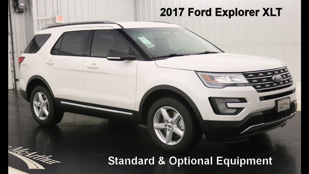 2017 Ford Explorer XLT -Standard & Optional Equipment