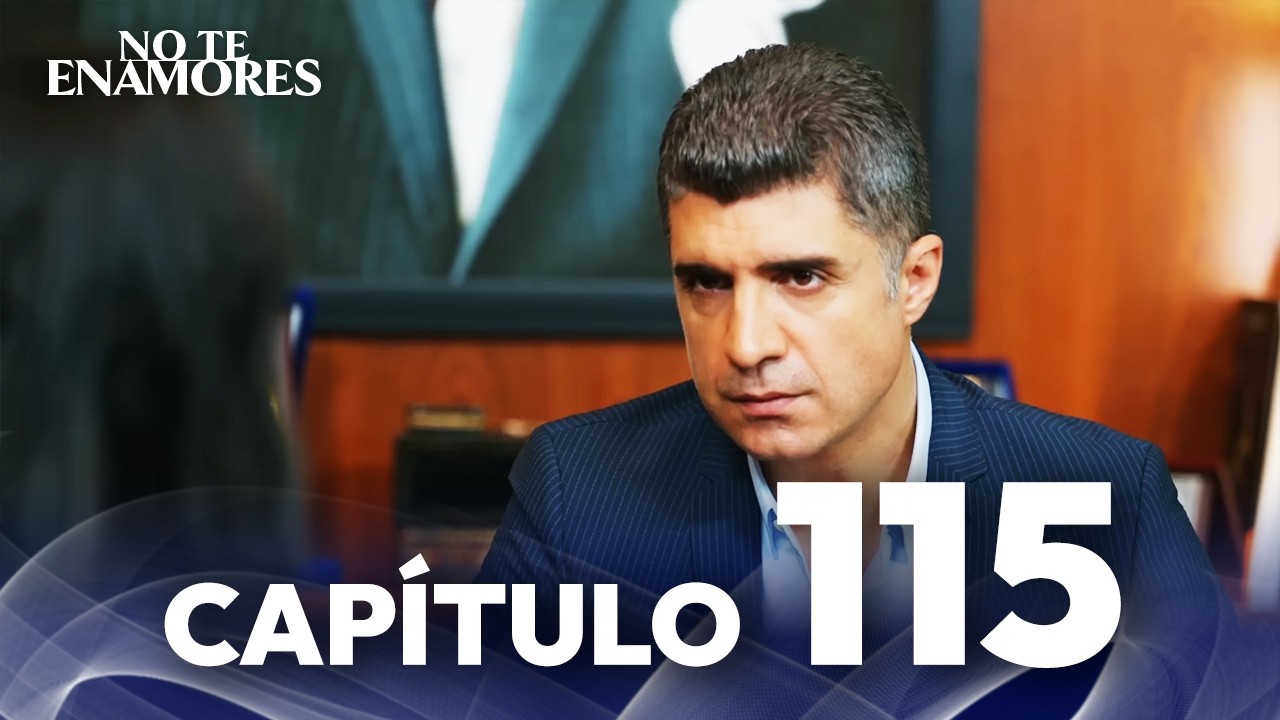 No Te Enamores Capitulo 115 | Audio Español | Kaderimin Yazıldığı Gün