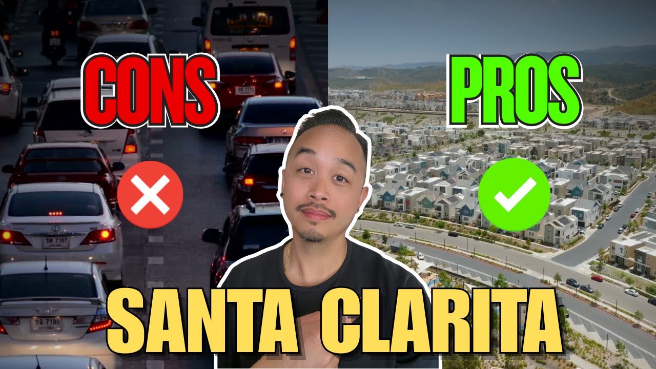 Santa Clarita CA Pros and Cons I EVERYTHING YOU NEED TO KNOW