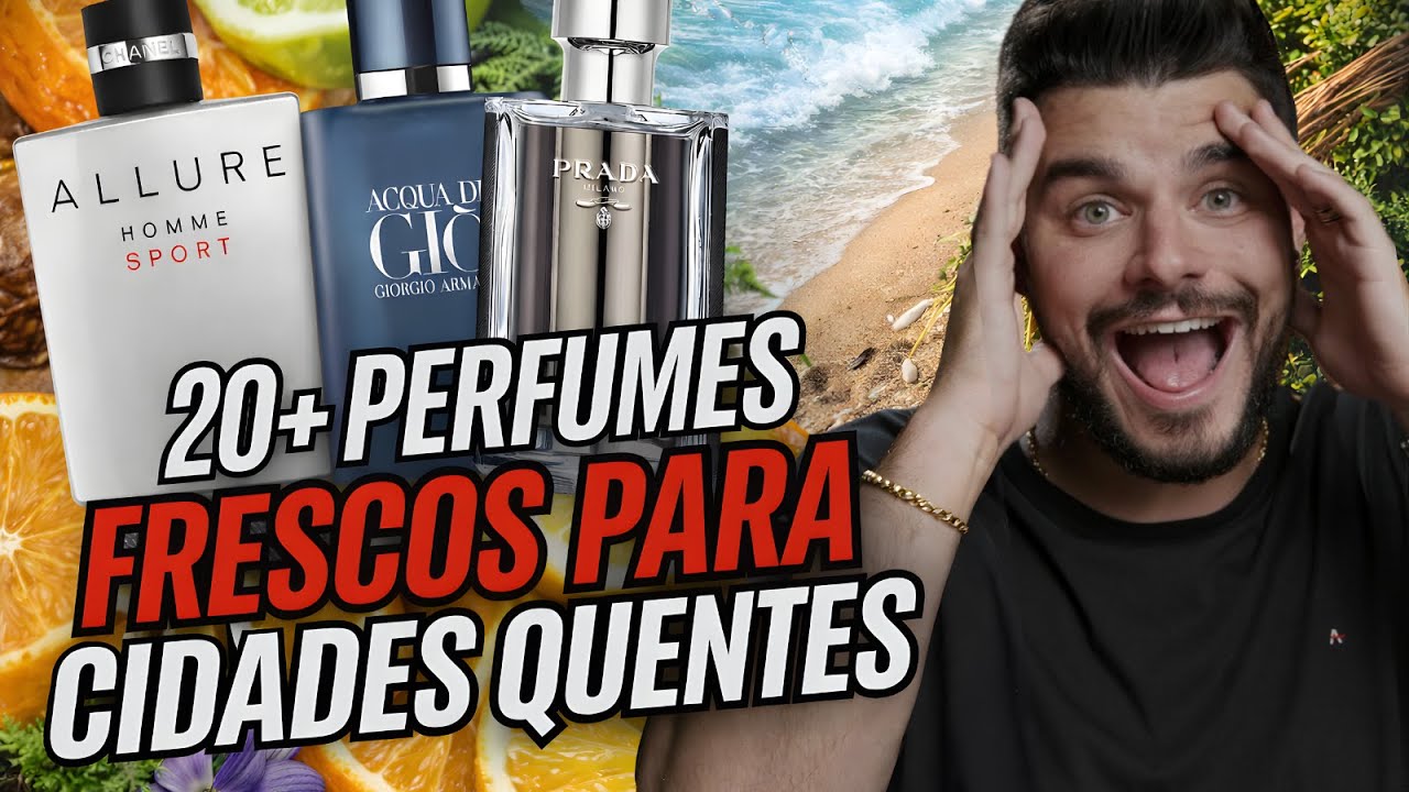 Perfumes para CIDADES QUENTES | Fragrâncias FRESCAS e CONFORTÁVEIS!