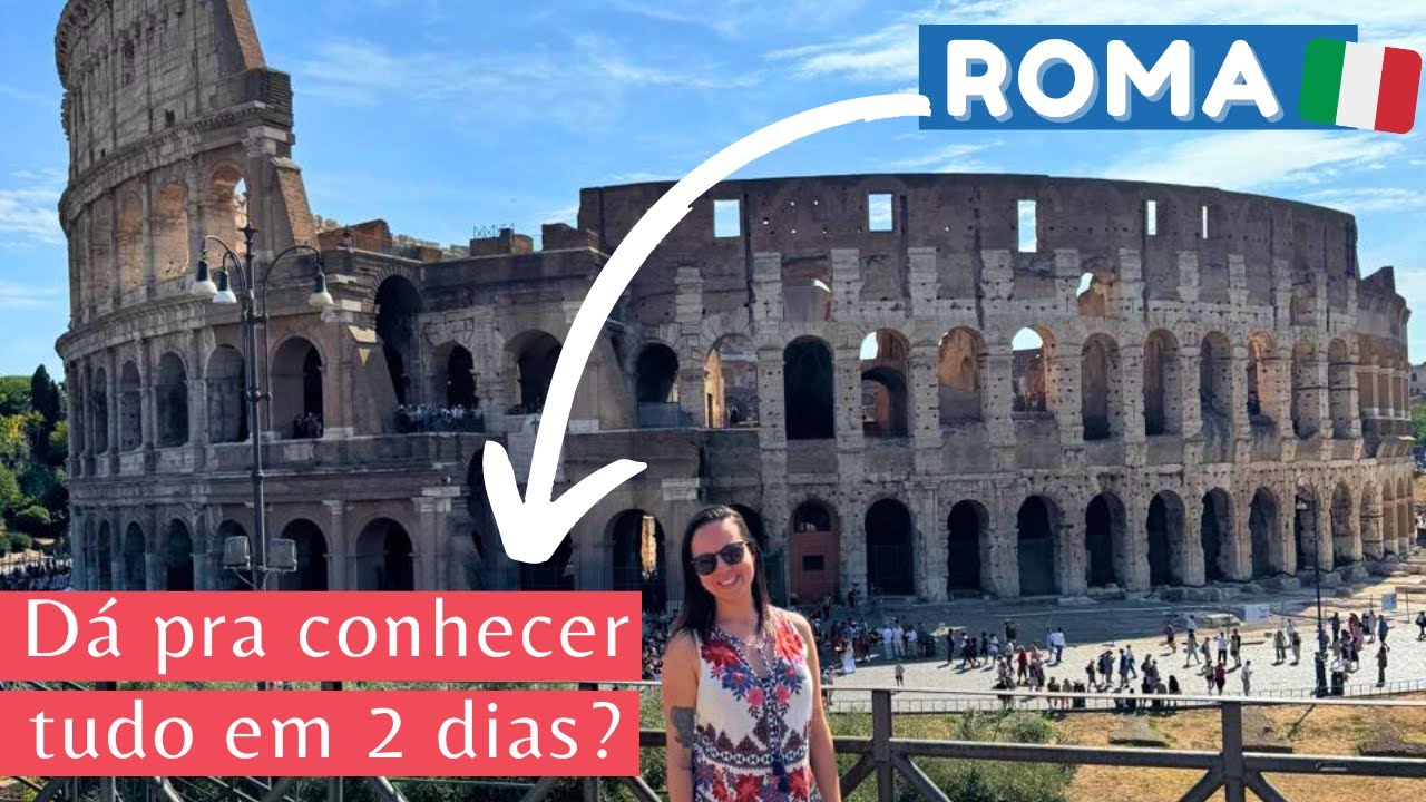 Roteiro ROMA: 2 dias na capital da It&aacute;lia!