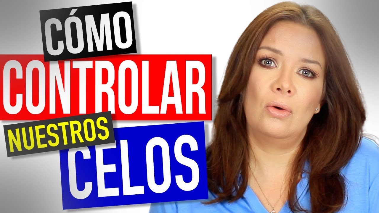 Cómo Controlar los Celos | Florencia Deffis