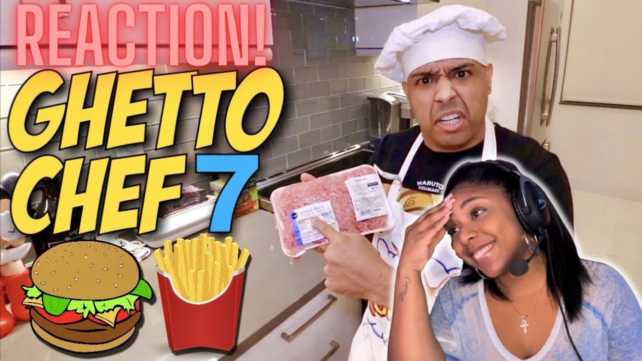 DashieXP “GHETTO CHEF 7!: BURGERS & FRIES!” REACTION!