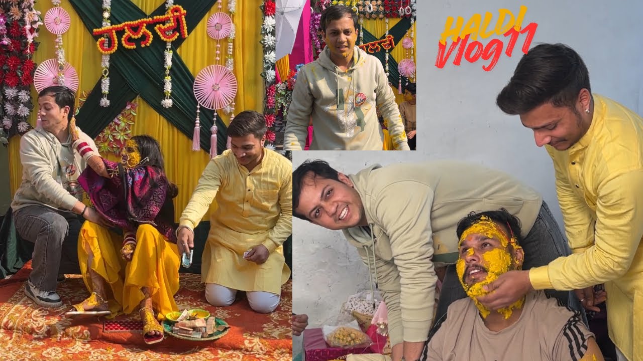 Haldi Ceremony Full Masti [Vlog11] 