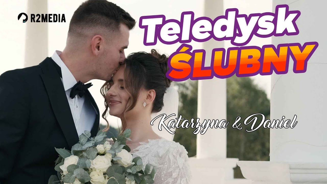 Teledysk ślubny - Katarzyna i Daniel