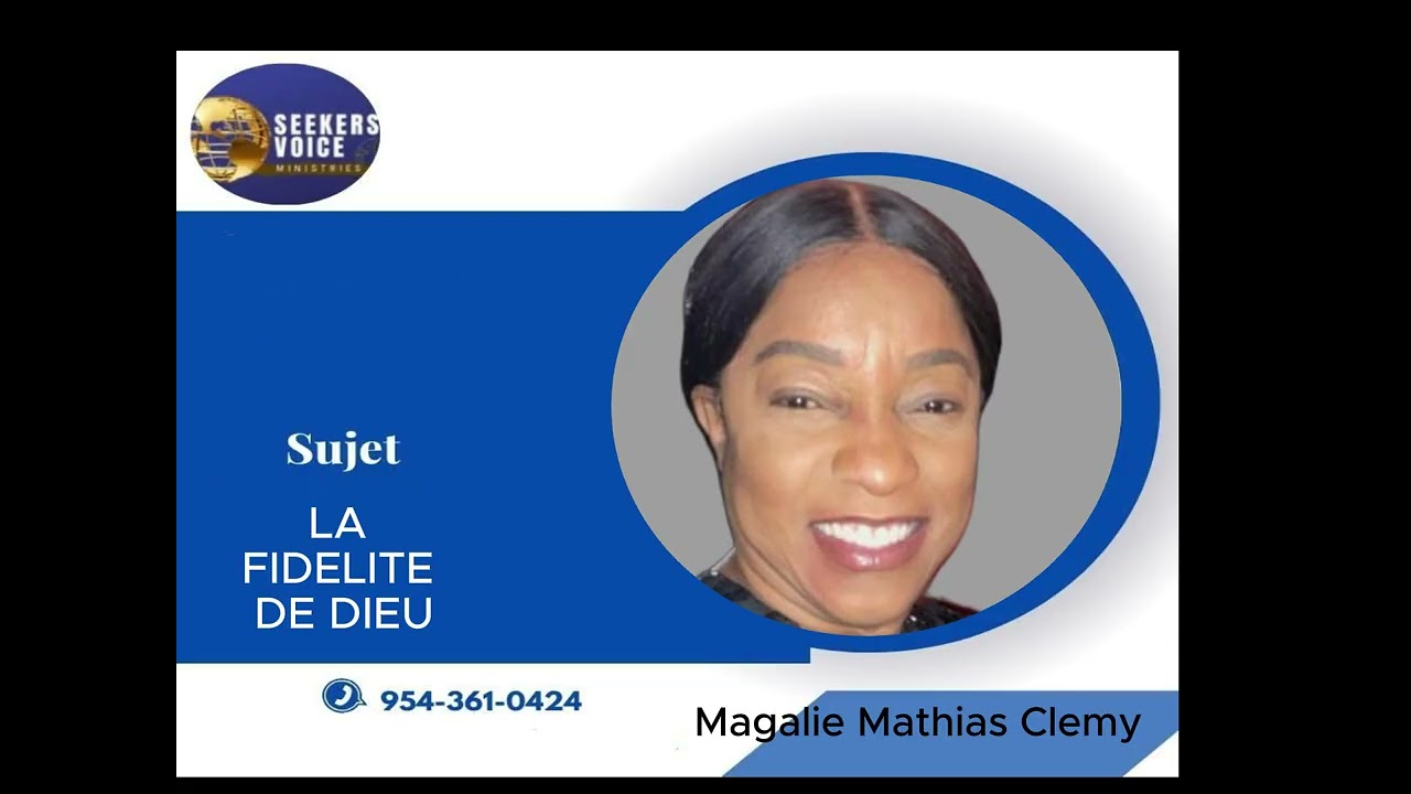 La Fidélité de Dieu | Sermon inspirant Pasteur Magalie Mathias Clemy | Seekers Voice Ministries