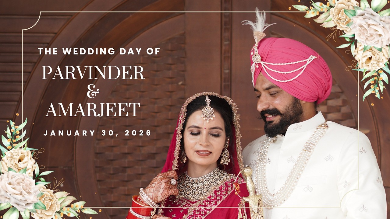A Forever Begins | Parvinder & Amarjeet Wedding Highlight | Sidana Studio Ellenabad