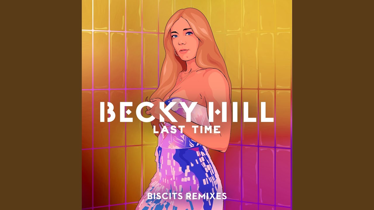 Last Time (Biscits Remix)