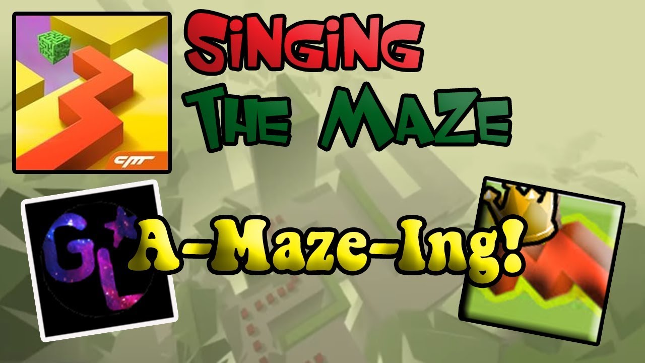 Dancing Line Singing - A-Maze-Ing! (The Maze)