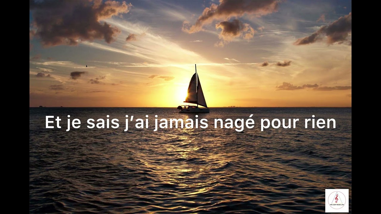 J’ai Traversé les océans - The Light Music Life