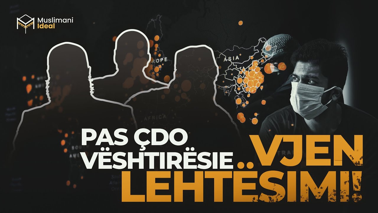 PAS VËSHTIRËSISË VJEN LEHTËSIMI | Ligjëratë/Recitim këshillues për çdo të sprovuar!