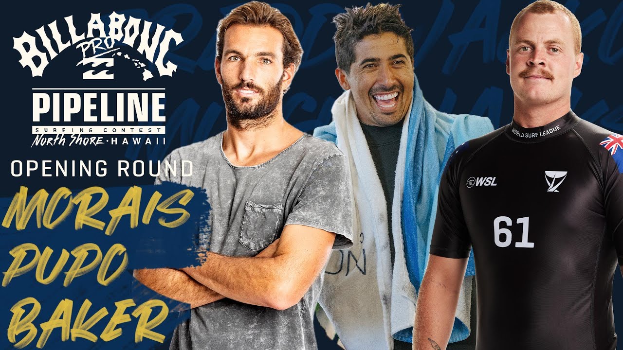 M. Pupo, Morais, Baker Billabong Pro Pipeline - Men's Opening Round Heat Replay