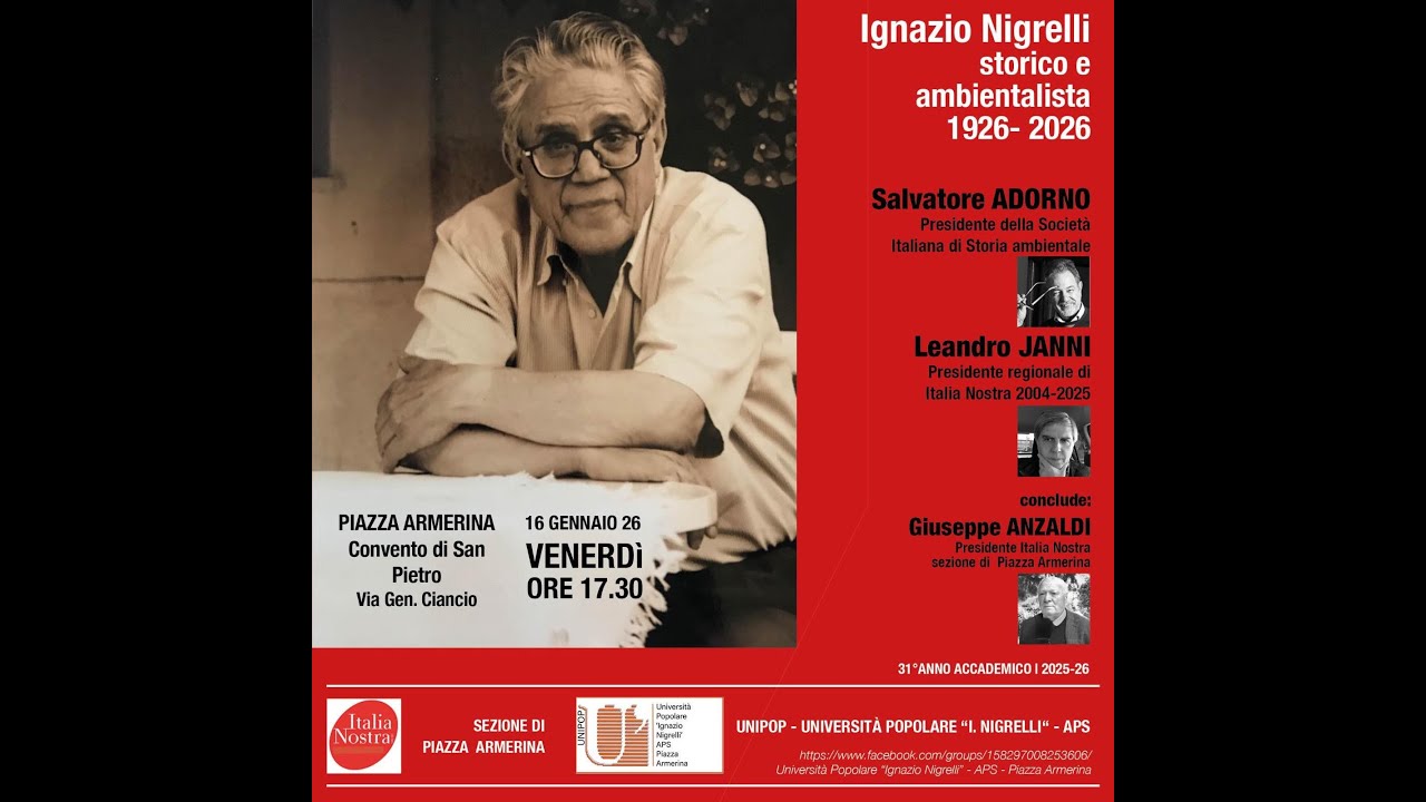 Ignazio Nigrelli - Storico e Ambientalista 100 anni dalla nascita-  2a parte Ianni   Anzaldi