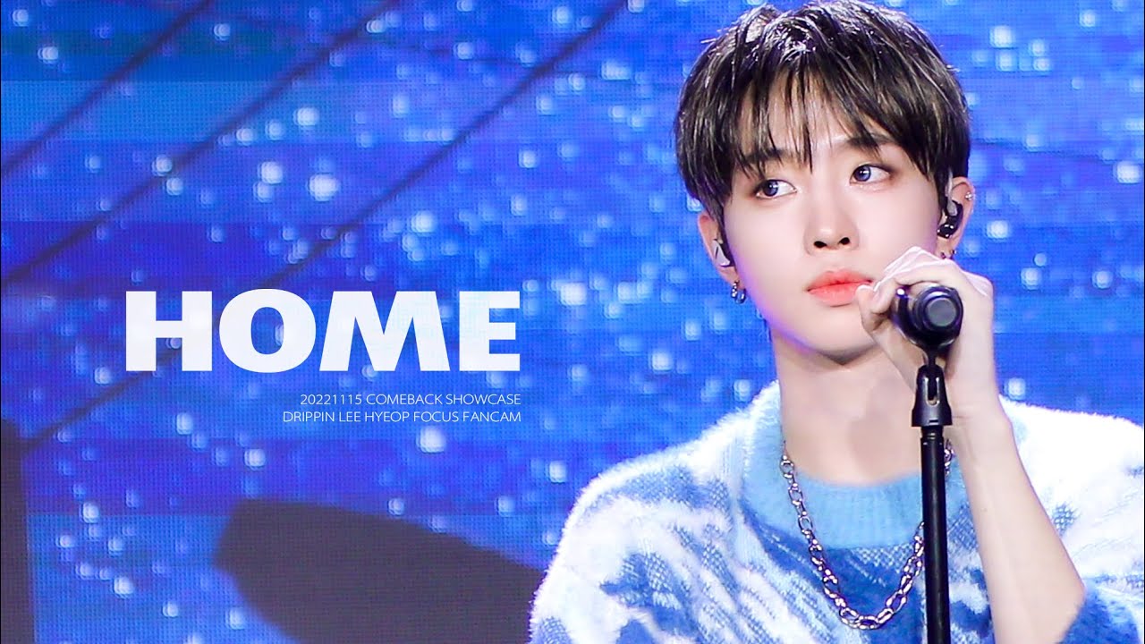 221115 드리핀 쇼케이스 'HOME' (홈) 이협 직캠 (DRIPPIN LEE HYEOP Focus FanCam)