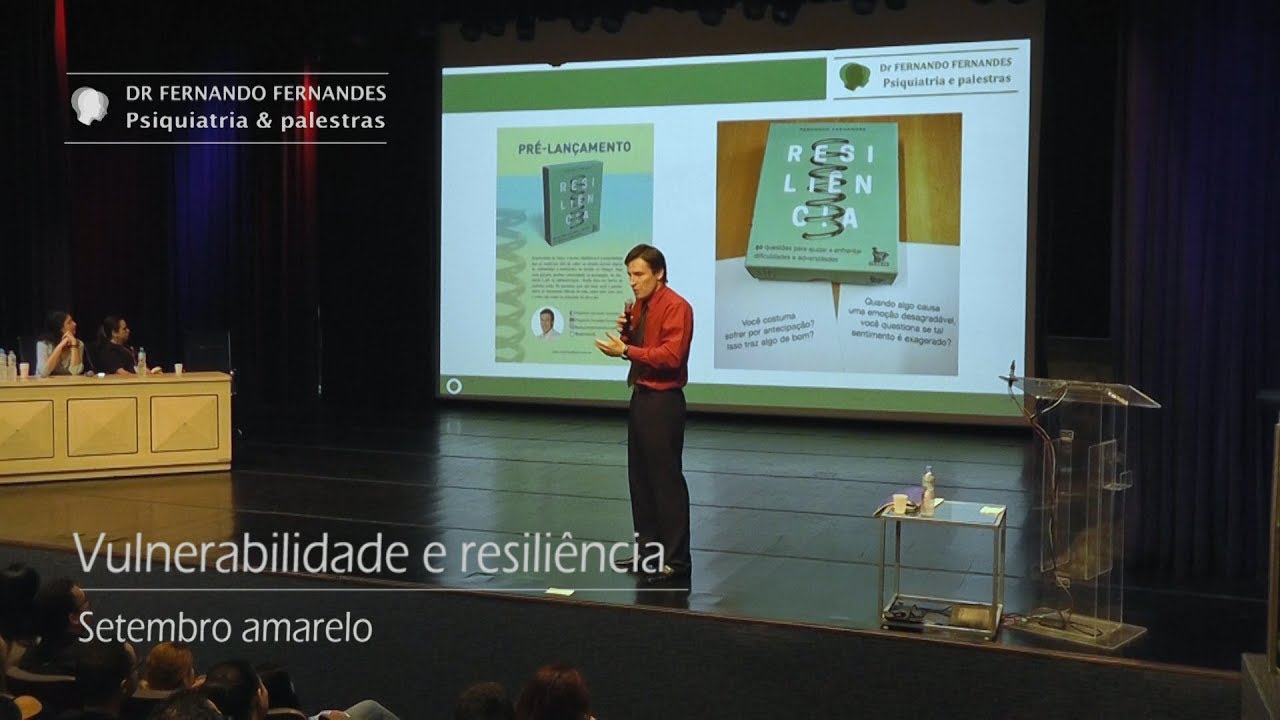 Vulnerabilidade e resiliência - Setembro amarelo | Dr Fernando Fernandes