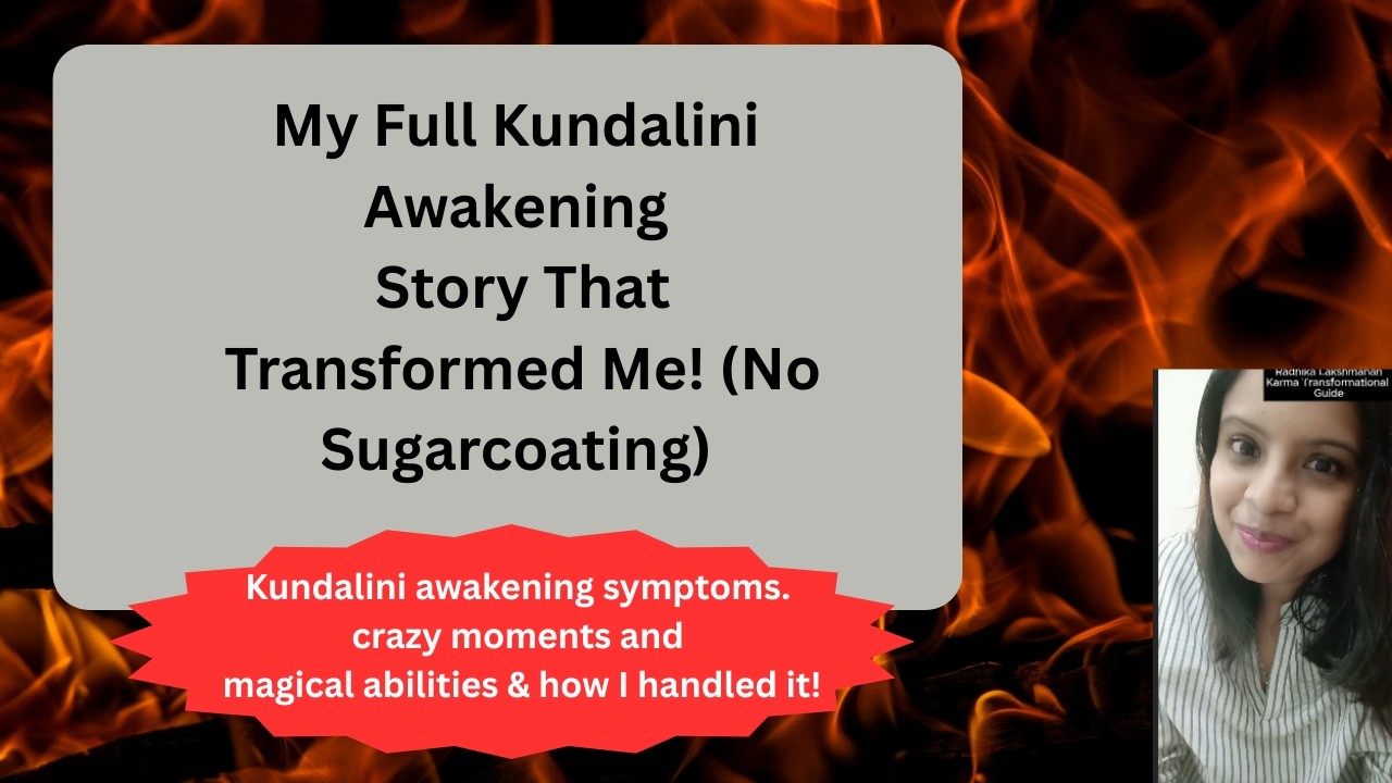 My Full Kundalini Awakening Story That Transformed Me! #kundaliniawakening