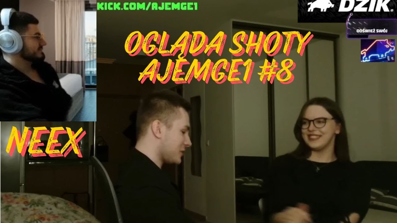NEEX | OGLĄDA CICHA WODA BRZEGI RWIE - NIEPOZORNA TINDERUWKA POKAZUJE ROGI, AJEMGE1 WYŁĄCZA STREAM