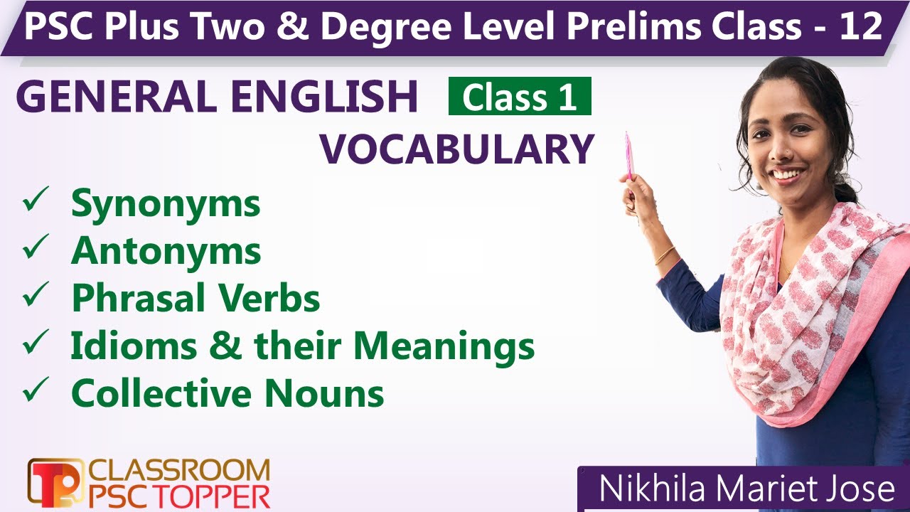 PSC Plus Two &  Degree Level Preliminary Syllabus Class 12 | General English - Vocabulary | Part 1