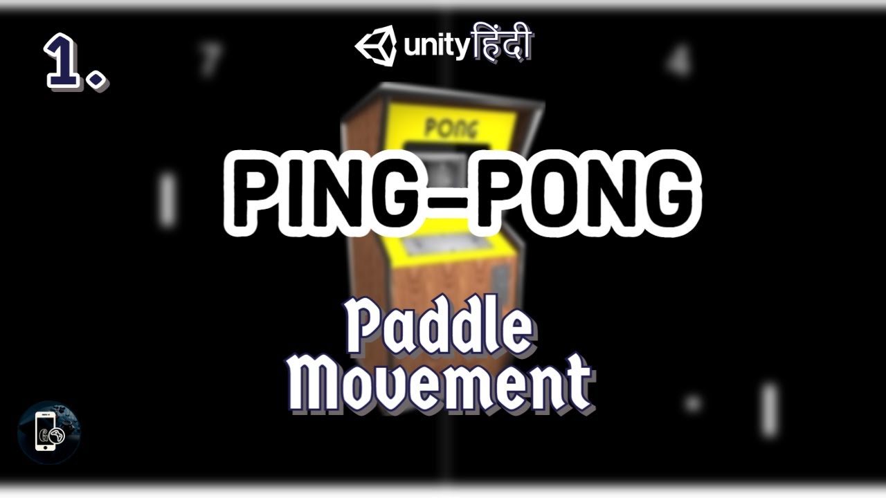 How to make Ping Pong Game (Arcade Style) in Unity | 1. Paddle Movement | Unity Games Hindi