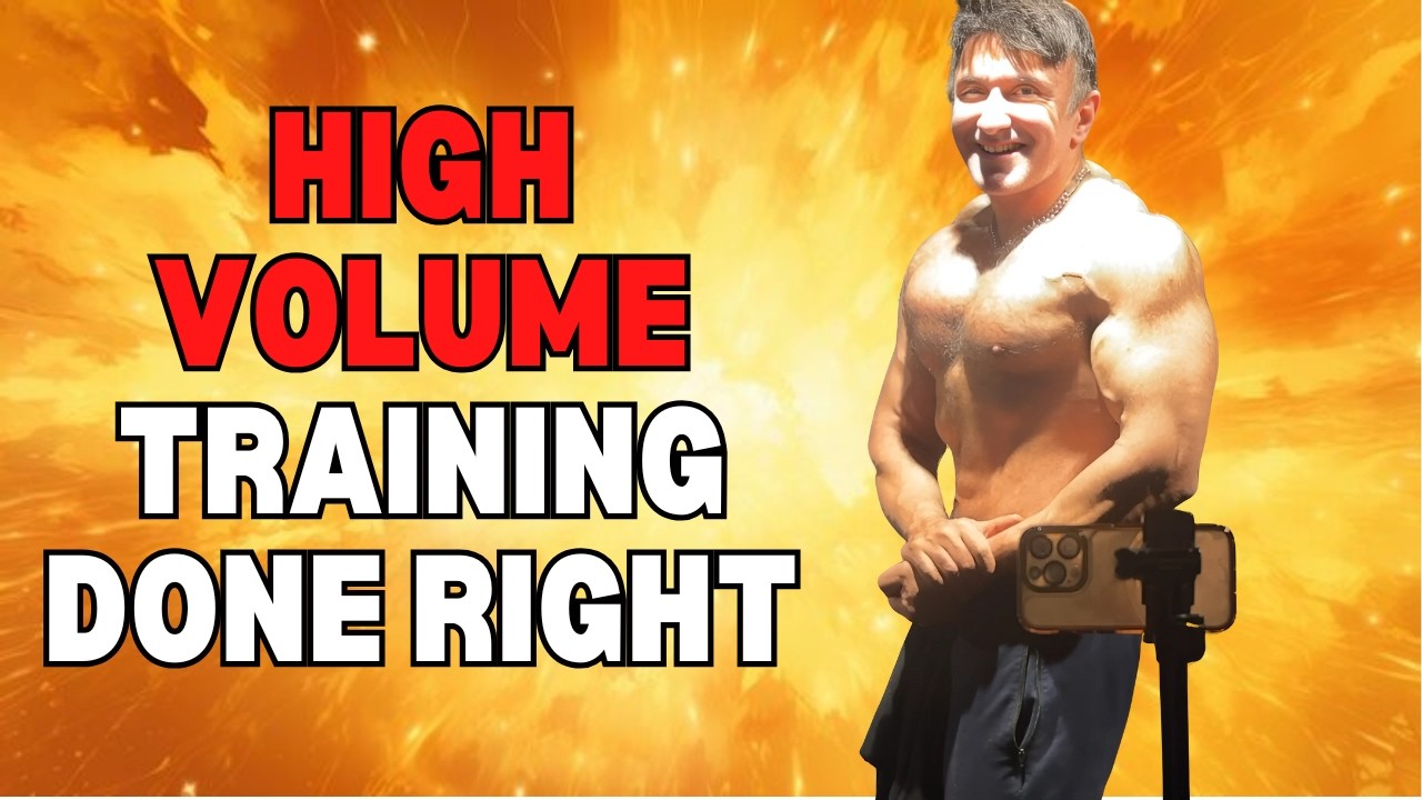 High Volume Training Done Right