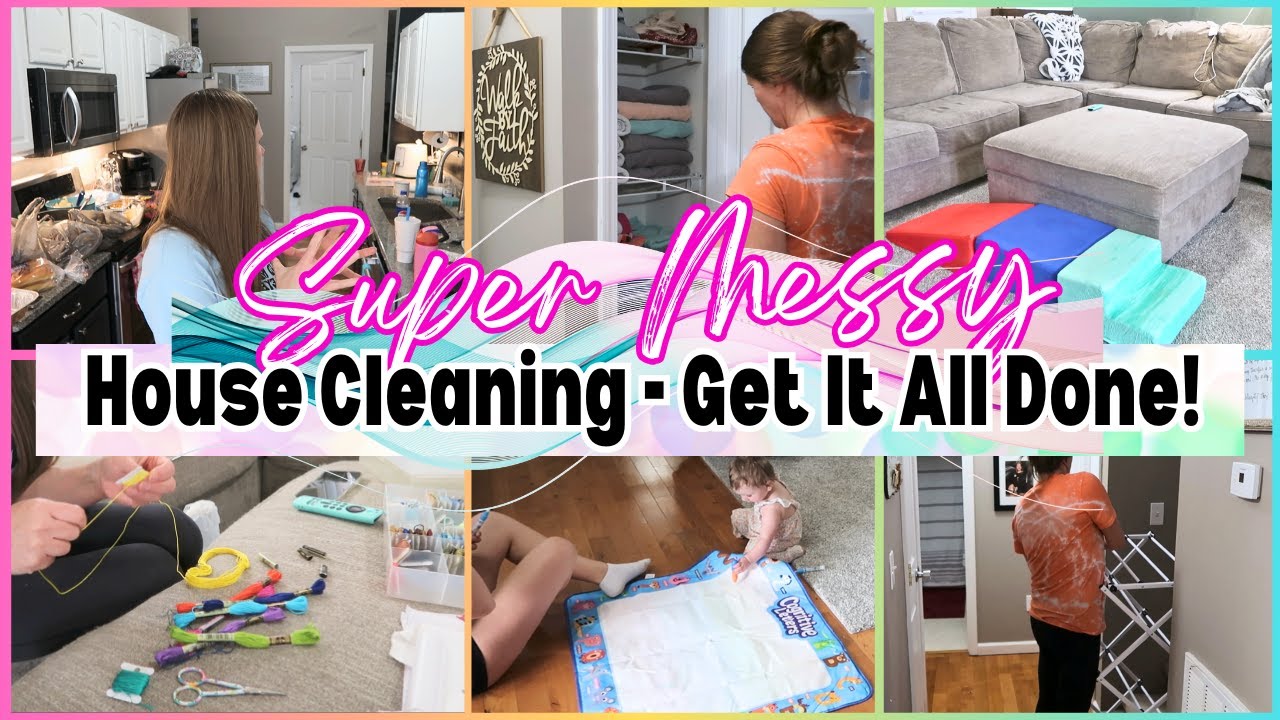 SUPER MESSY HOUSE CLEANING MOTIVATION | GET IT ALL DONE | MESSY MOM / MIMI LIFE