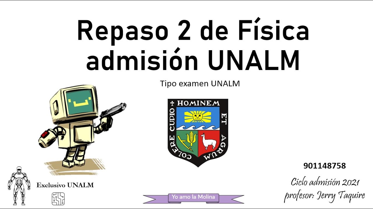 Física para ingreso UNALM (Agraria La Molina)