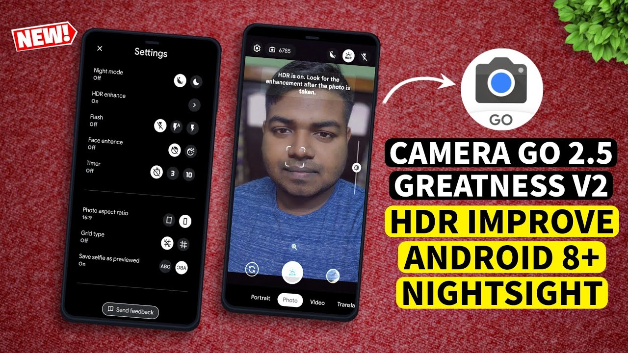 Camera Go 2.5 Greatness V2 Mod | HDR Improved | Android 8+ | Nightsight | Google Camera Go Update