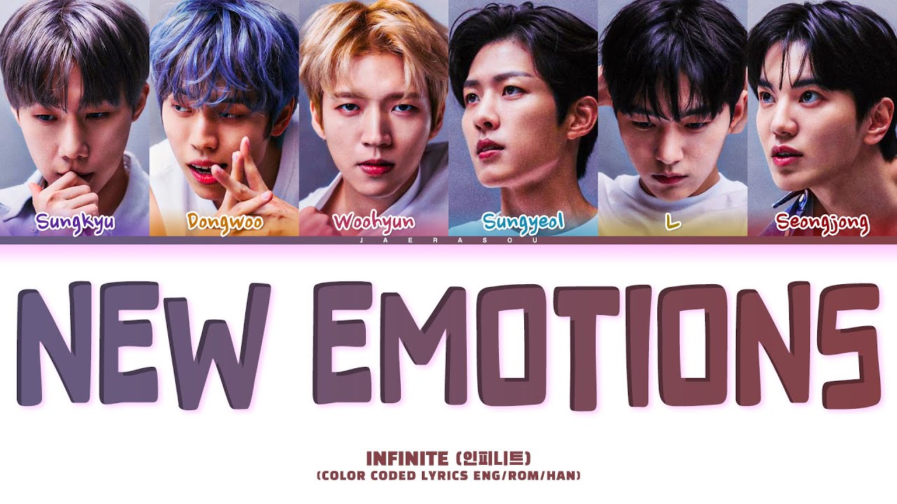 INFINITE New Emotions Lyrics (인피니트 New Emotions 가사) (Color Coded Lyrics)