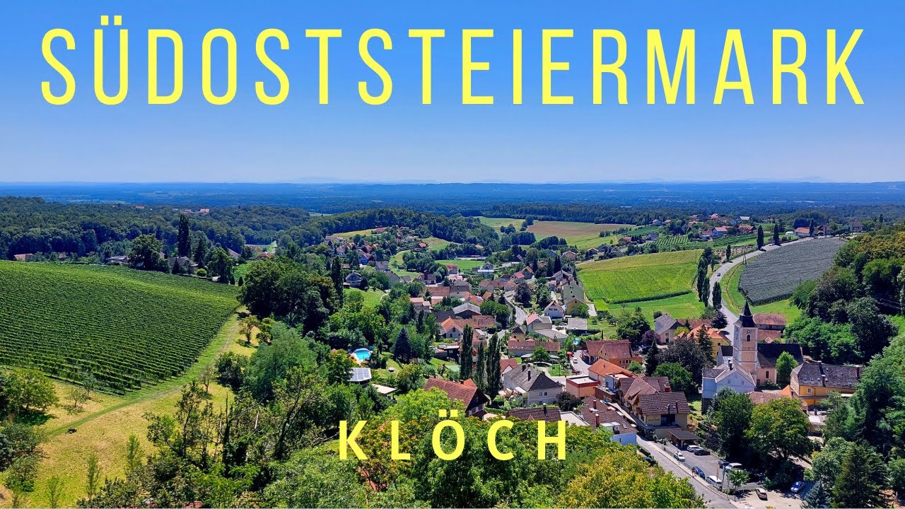 🌳Ein Besuch in Klöch/Südoststeiermark
