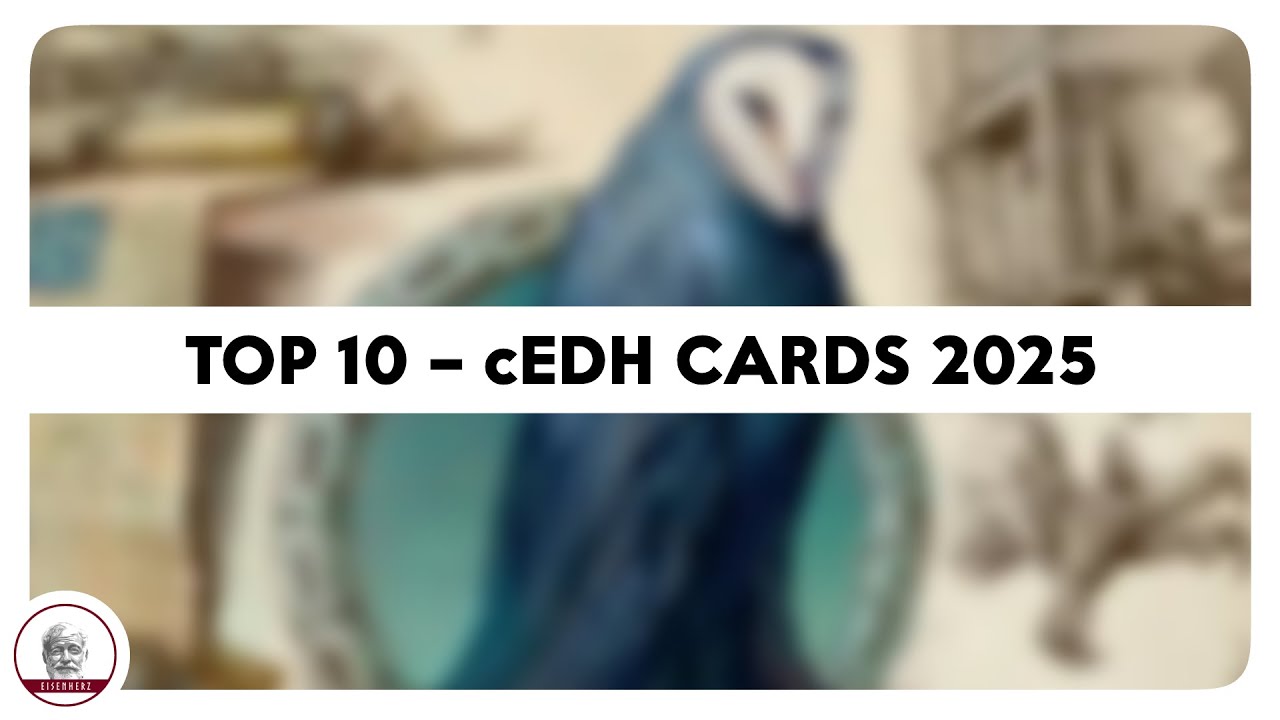 2025 – 10 лучших карт cEDH | MTG