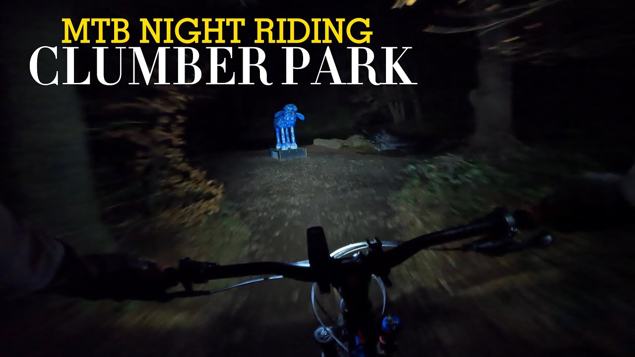 CLUMBER PARK NIGHT RIDE MTB