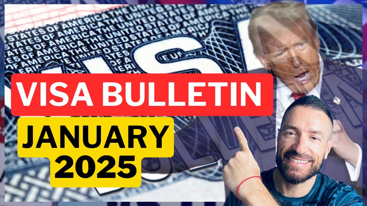 Latest News : Visa Bulletin January 2025