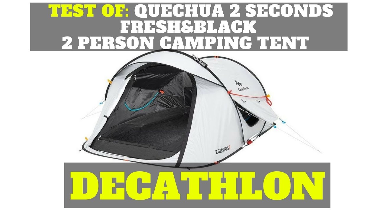 Test of: Quechua 2 seconds FRESH&BLACK 2 person camping tent - DECATHLON