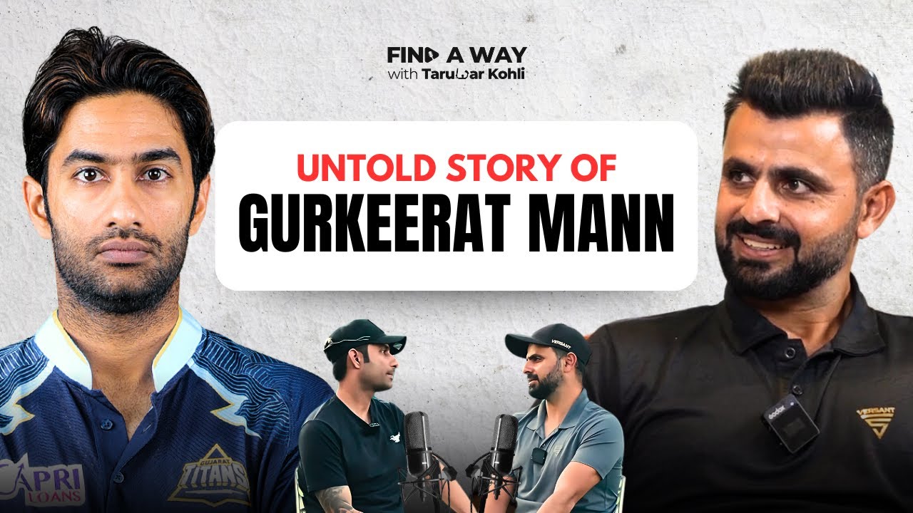 Gurkeerat Singh Mann on IPL, Team India Journey, Shubman Gill Bond & Early Exit | Cricket Podcast