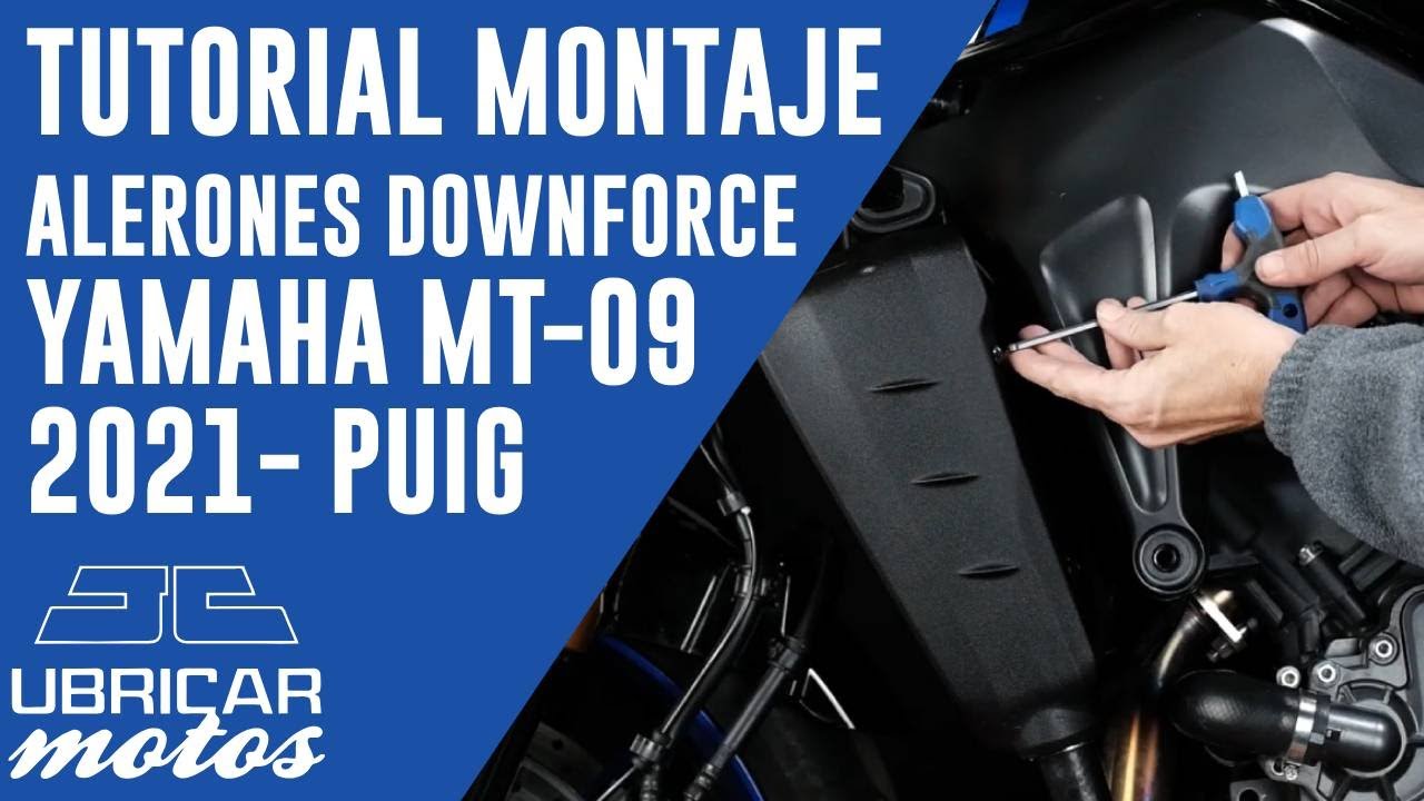 Tutorial montaje Alerones Downforce Yamaha MT-09 2021- | Puig Ref: 20647