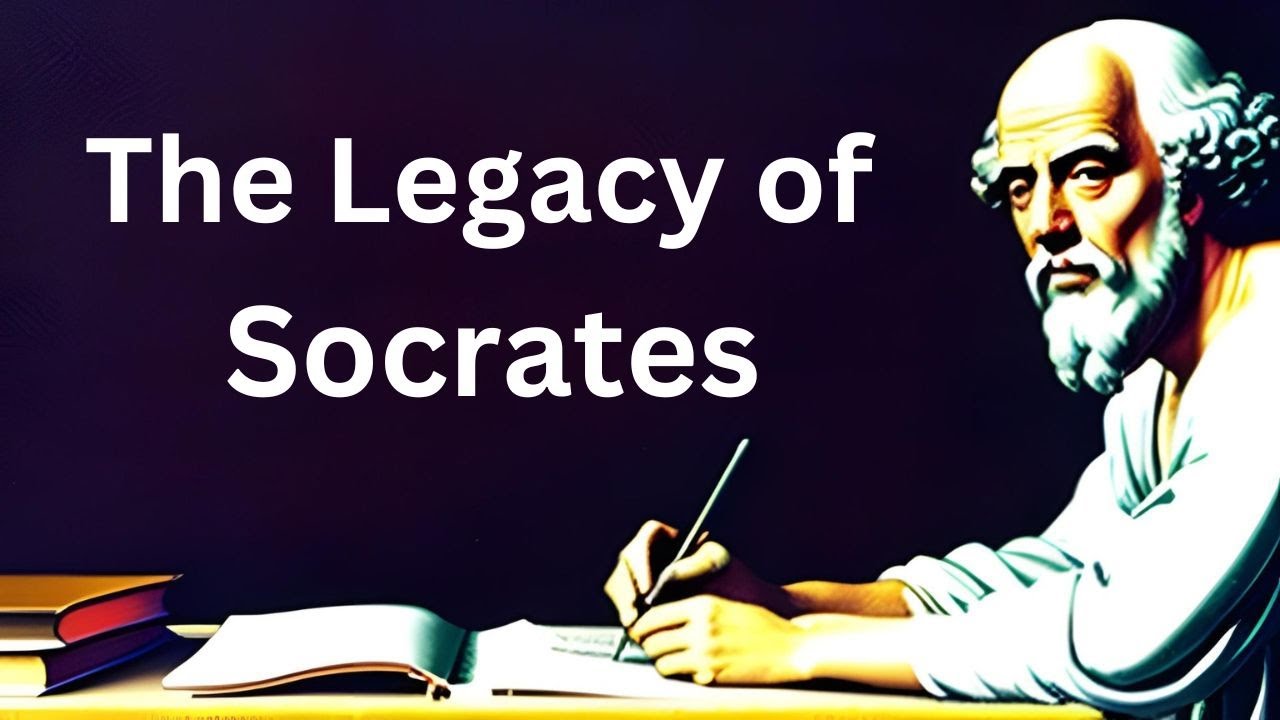 The Legacy of Socrates
