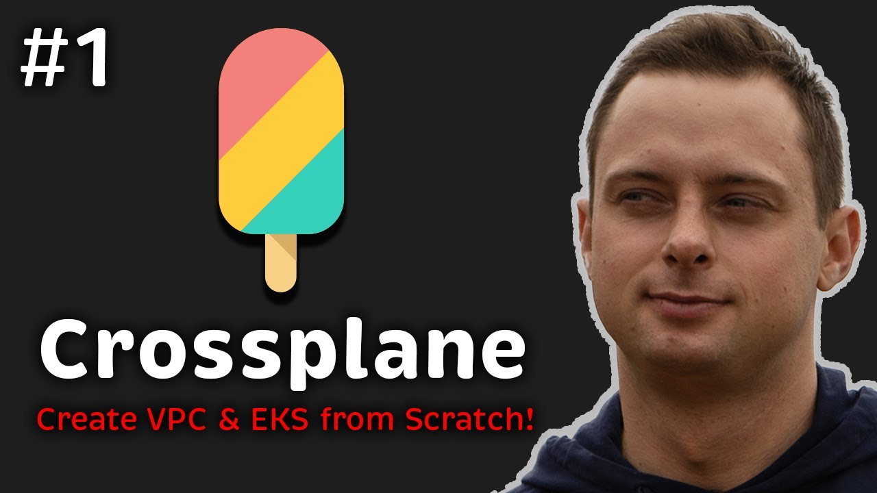 Учебное пособие по Crossplane (в сравнении с Terraform): создание AWS VPC — EKS — IRSA — Cluster ...