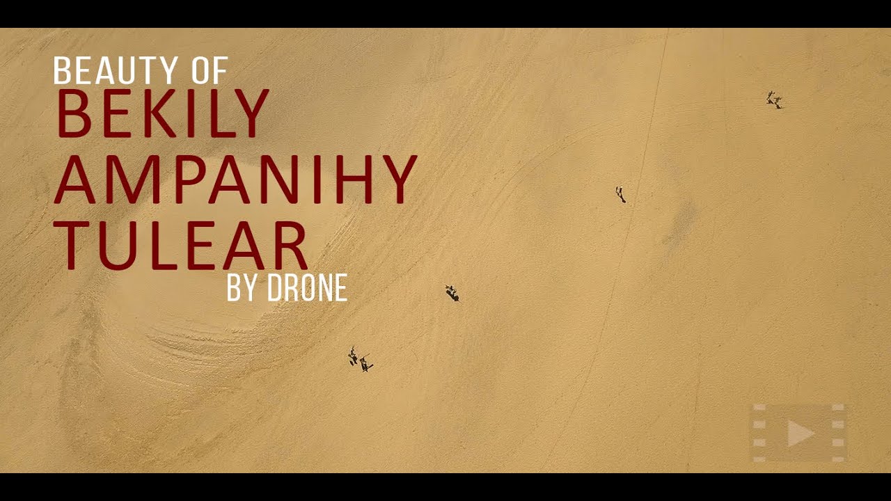 Beauty of Madagascar by drone #10 Bekily-Ampanihy-Tuléar