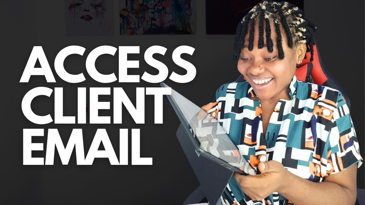 How to Access a Client&rsquo;s Email as a Virtual Assistant