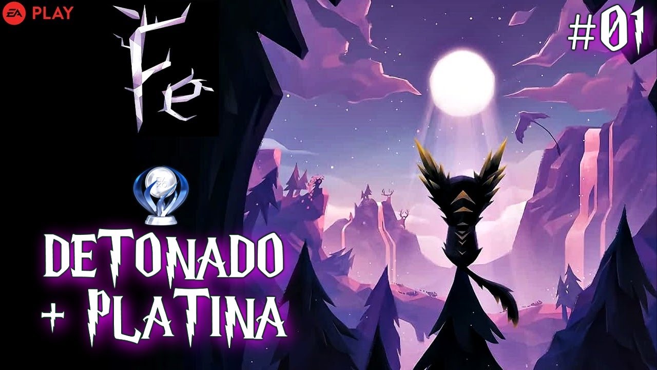 FE | #01 | Platina Rapida | [Detonado + Platina]