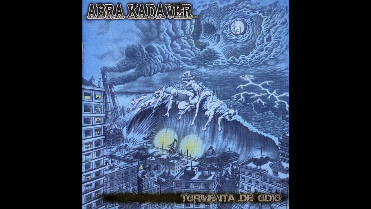 ABRA KADAVER // 5. ANGELES Y DEMONIOS (TORMENTA DE ODIO 2006)