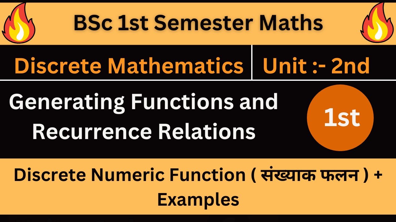 Discrete Numeric Function / bsc 1st semester maths / Unit 2nd