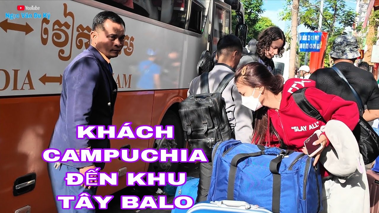 Khách Campuchia đổ bộ Sài Gòn đến Khu Tây ba lô