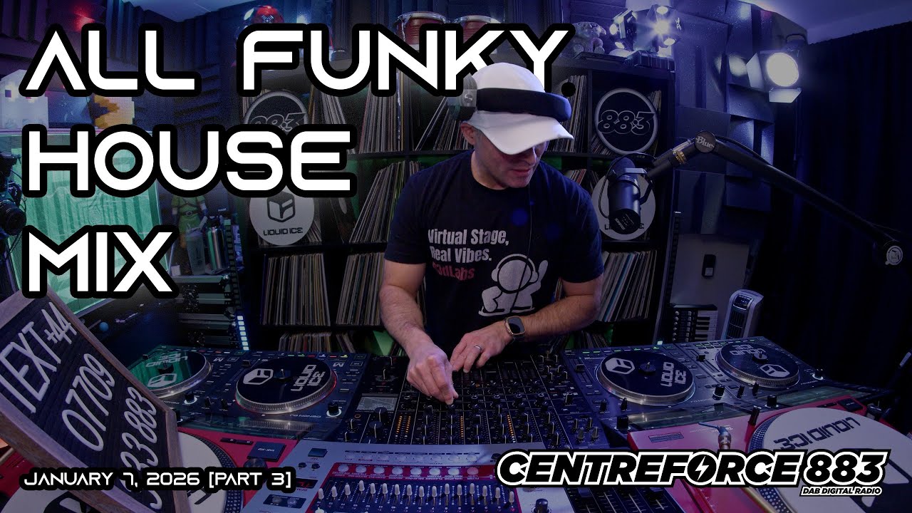 🪩Centreforce 883🪩 All Funky House Mix | January 7, 2026 [P3]