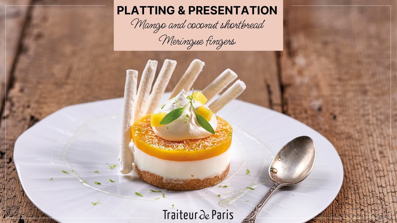 PLATTING & PRESENTATION - Mango Coco Shortbread, Meringue Fingers - Traiteur de Paris
