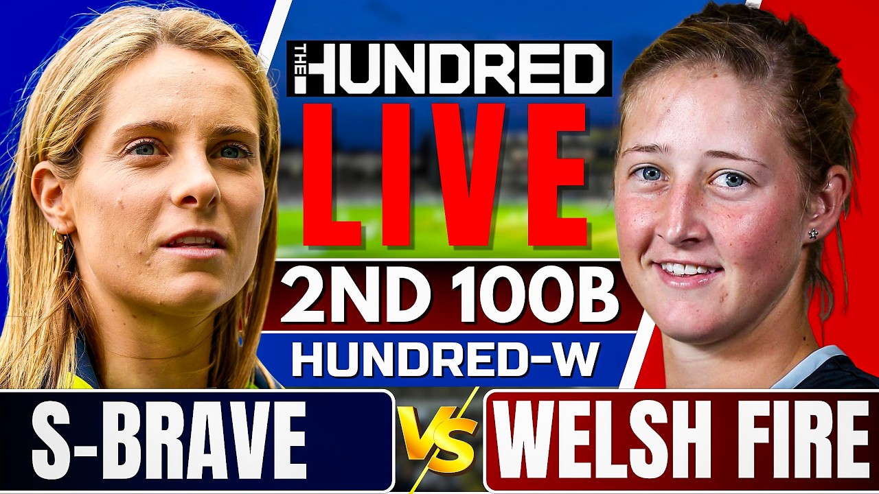 The Hundred Women Live: Southern Brave vs Welsh Fire | 100 ball live match today | hundred women