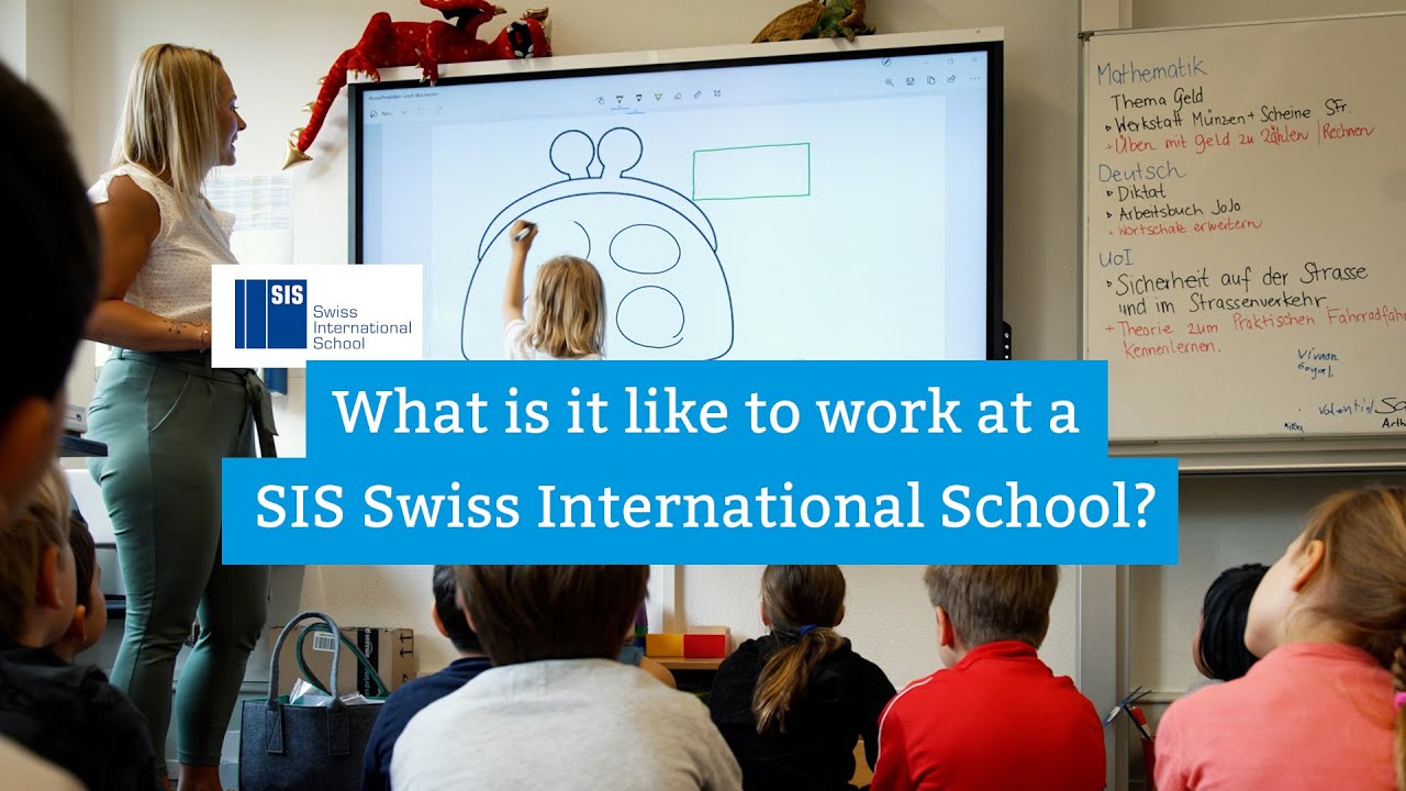What is it like to work at a SIS Swiss International School?