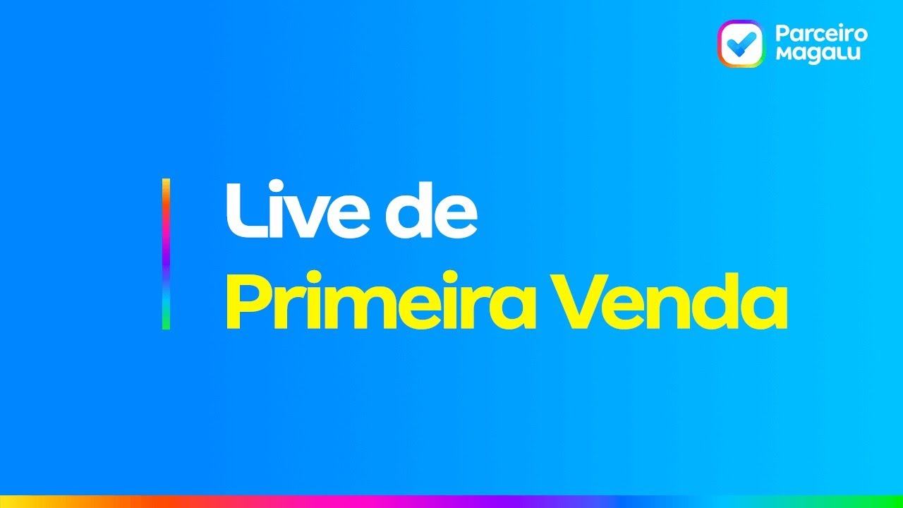 Quer fazer a sua primeira venda ainda hoje? Assista a essa live!