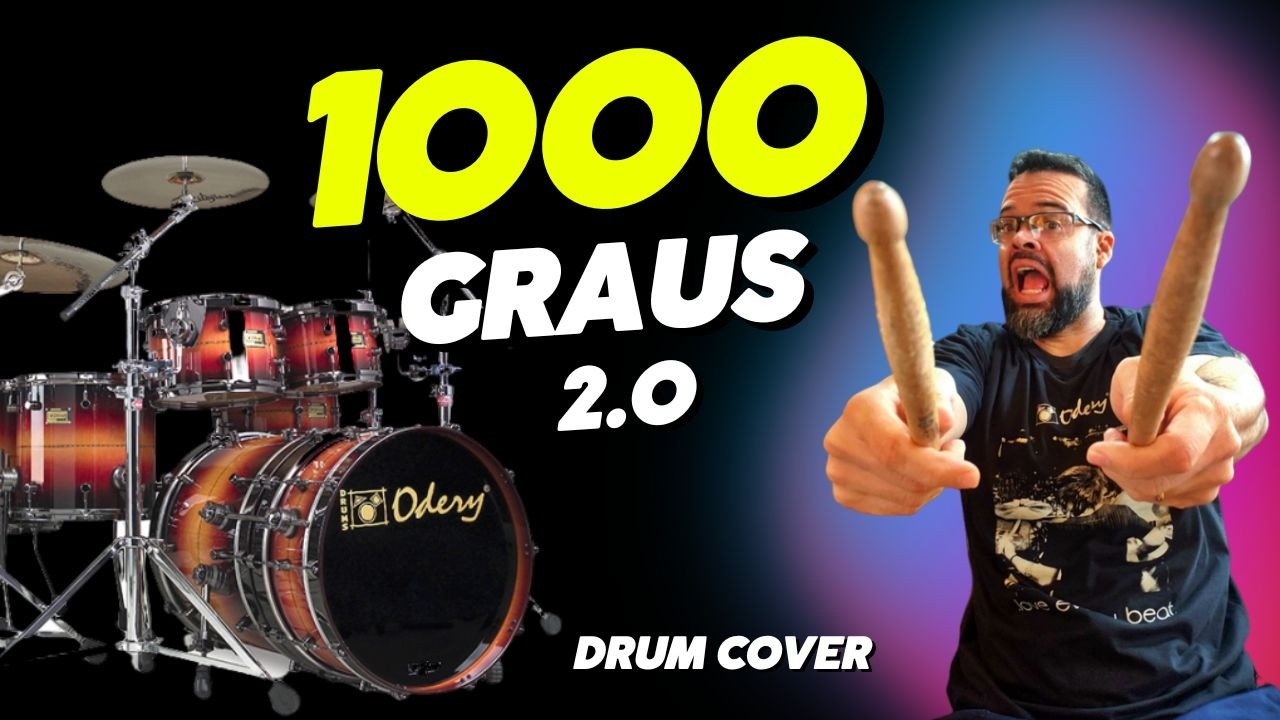 1000 GRAUS na Bateria - DRUM COVER  🔥🔥🔥