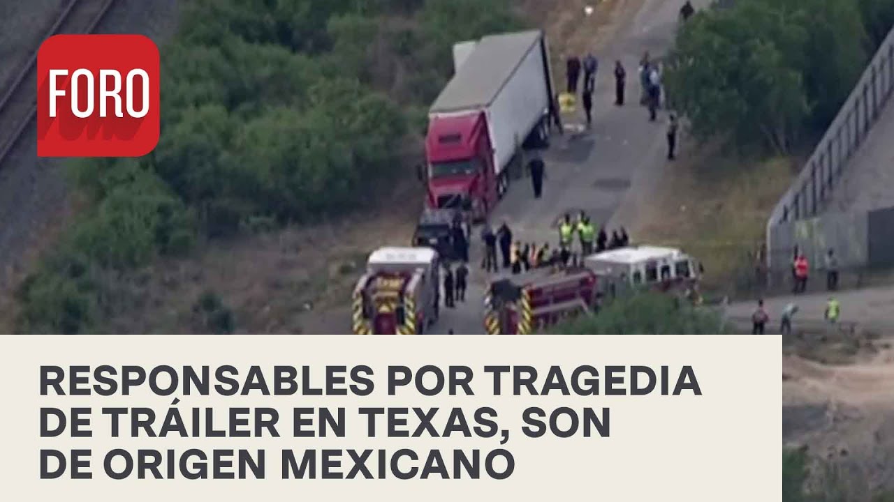 Tres mexicanos arrestados por responsabilidad en la tragedia migrante en Texas - Las Noticias